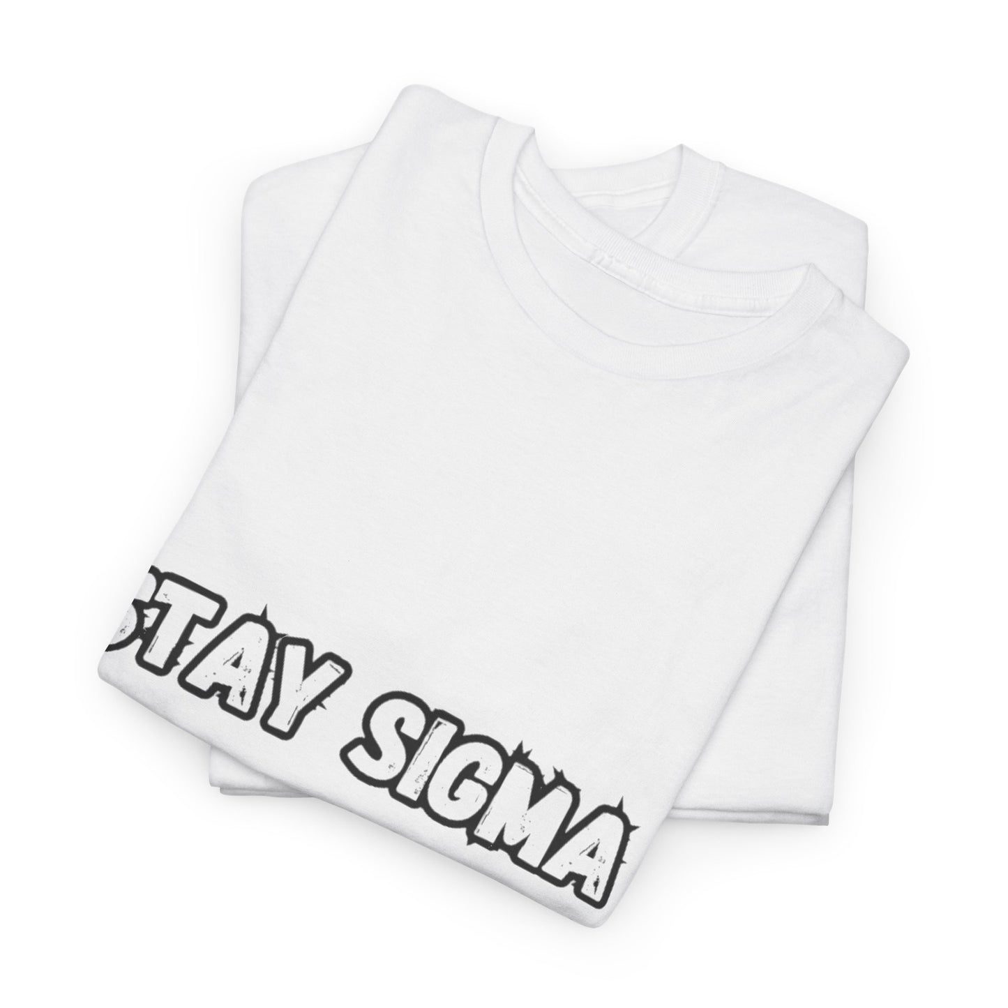 'Stay Sigma' Tee