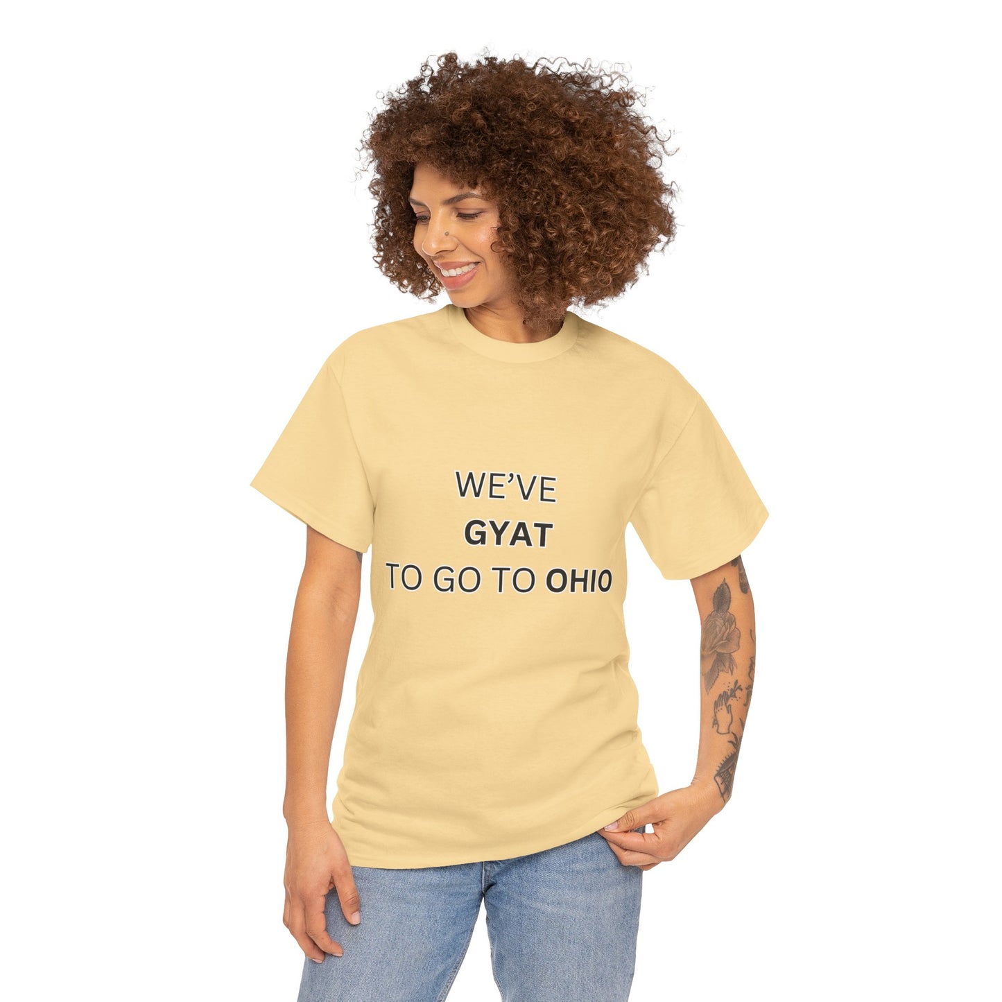 'We've Gyat to go to Ohio' Tee