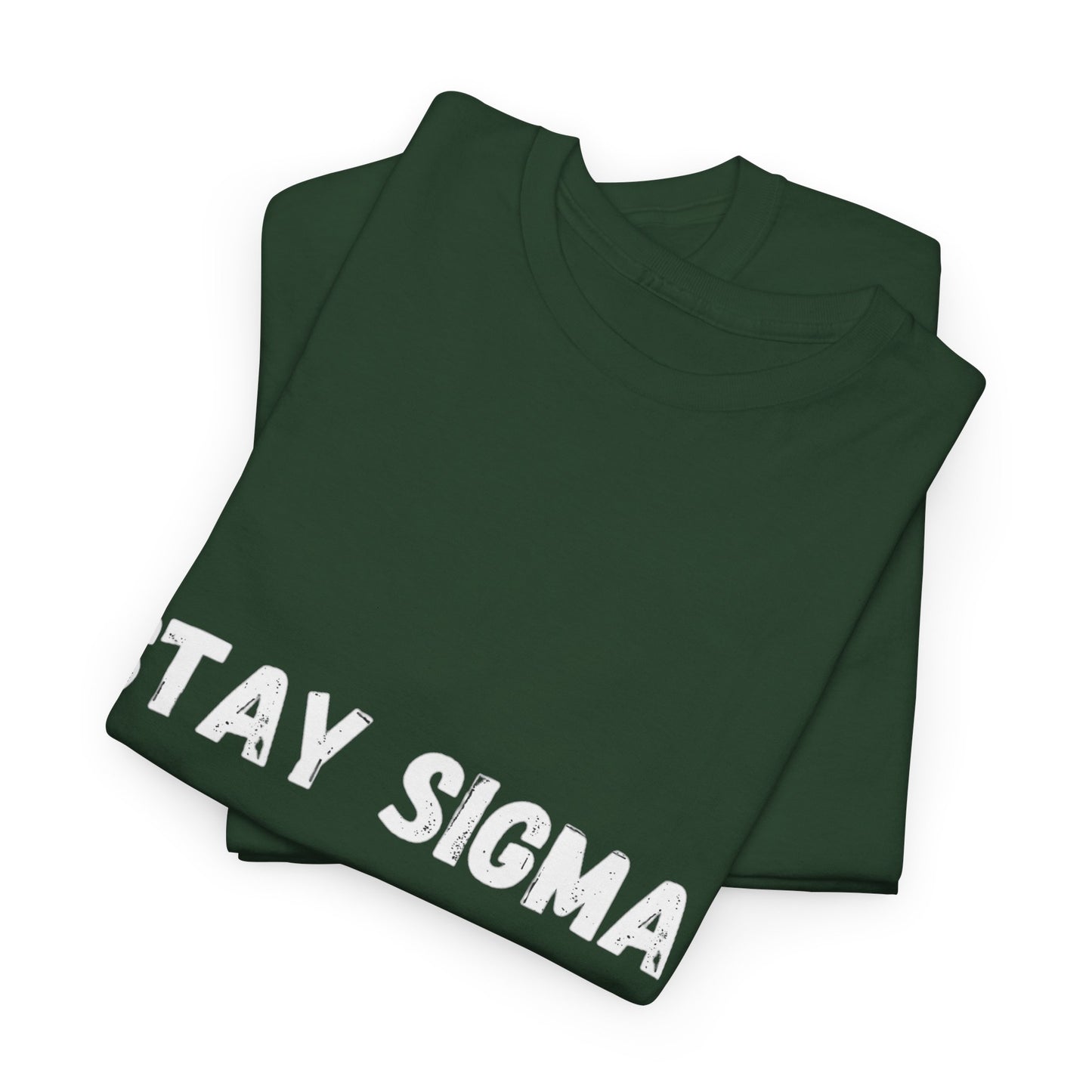 'Stay Sigma' Tee