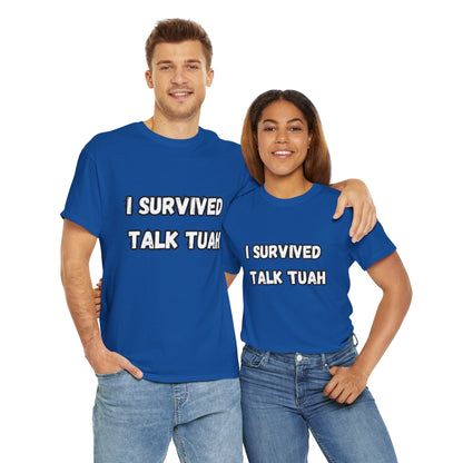 "I Survived Talk Tuah"