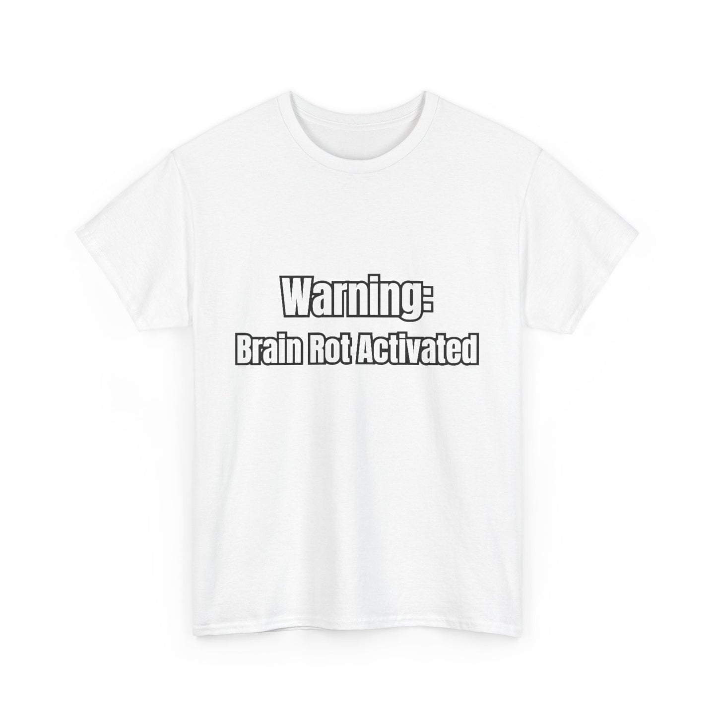 'WARNING brain rot activated' Tee